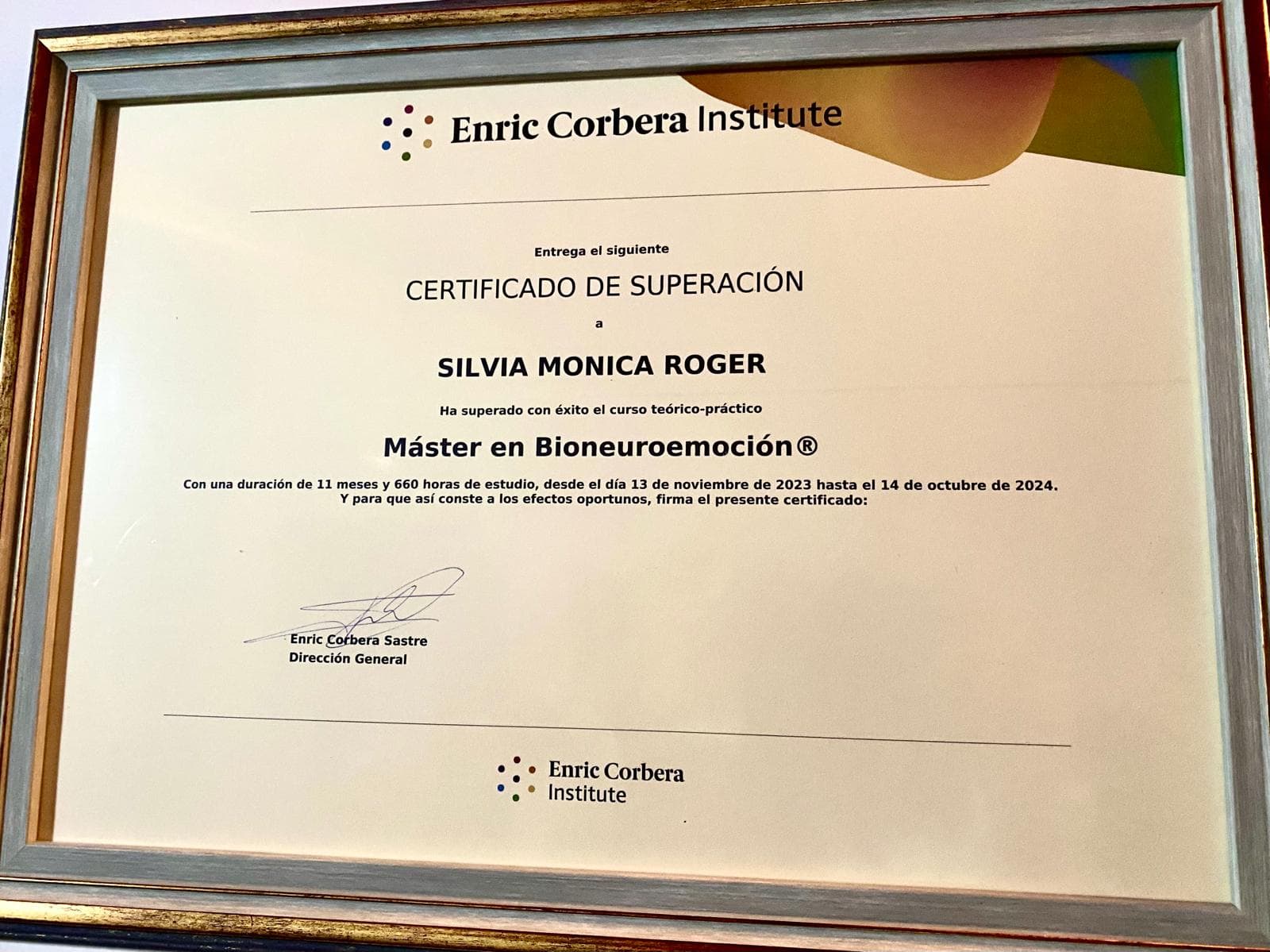 Certificado de Superación del Máster en Bioneuroemoción® di Silvia Monica Roger — 440 ore, Enric Corbera Institute